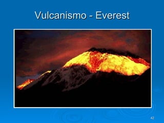 Vulcanismo - Everest 