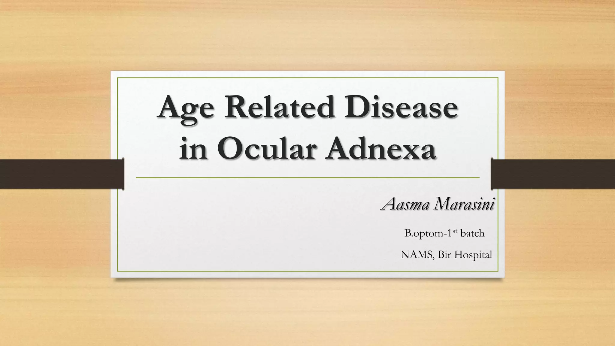 Image showcasing Age related disease in ocular adnexa | PDF