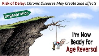 Risk of Delay: Chronic Diseases May Create Side Effects
 