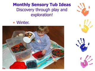 Monthly Sensory Tub Ideas Discovery through play and exploration! Winter. 