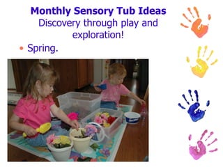 Monthly Sensory Tub Ideas Discovery through play and exploration! Spring. 