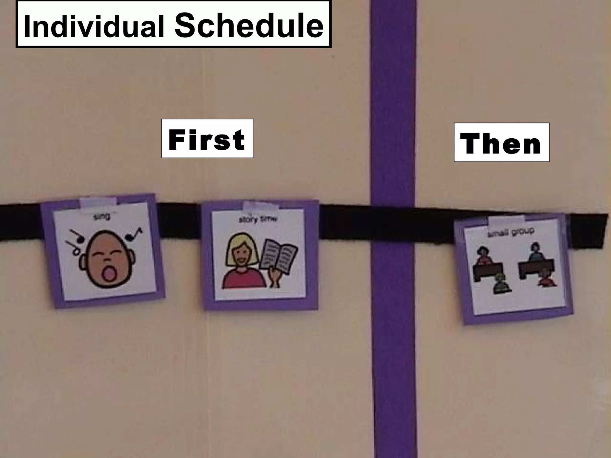 Individual  Schedule First Then 