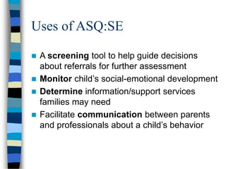Ages & Stages QuestionnairesSocial emotional.ppt