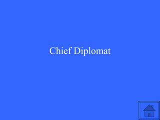 Chief Diplomat 