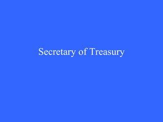 Secretary of Treasury 