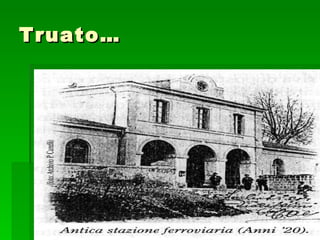 Truato… 