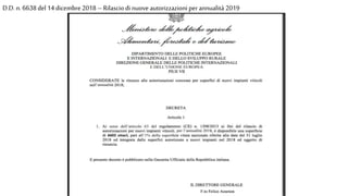 D.D.n. 6638 del 14 dicembre 2018 – Rilascio di nuoveautorizzazioni perannualità 2019
 