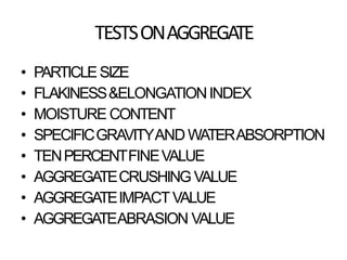 Aggregate - coarse aggregates, testing & limits | PPTX