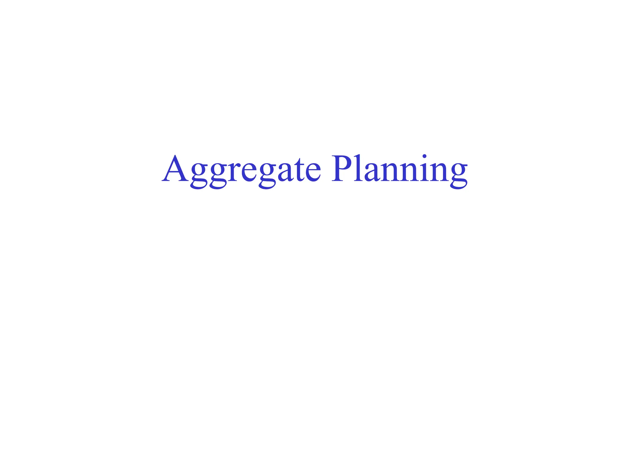 Operations Management Aggregate-Planning.ppt