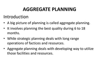 Aggregate planning | PPTX