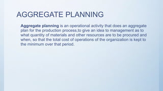 Aggregate Planning | PPTX