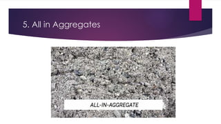 Aggregates and admixtures in Concrete.pptx