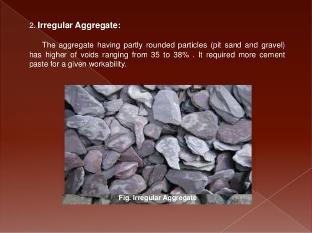 Aggregates Its Types In Concrete Technology Pptx