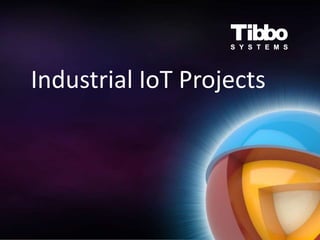 Industrial IoT Projects
 