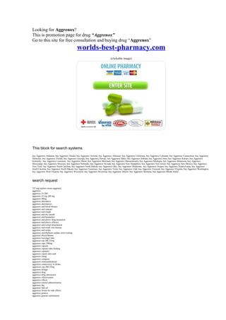 Looking for Aggrenox?
This is promotion page for drug “Aggrenox”
Go to this site for free consultation and buying drug “Aggrenox”
                                               worlds-best-pharmacy.com
                                                                             (clickable image)




This block for search systems
buy Aggrenox Alabama, buy Aggrenox Alaska, buy Aggrenox Arizona, buy Aggrenox Arkansas, buy Aggrenox California, buy Aggrenox Colorado, buy Aggrenox Connecticut, buy Aggrenox
Delaware, buy Aggrenox Florida, buy Aggrenox Georgia, buy Aggrenox Hawaii, buy Aggrenox Idaho, buy Aggrenox Indiana, buy Aggrenox Iowa, buy Aggrenox Kansas, buy Aggrenox
Kentucky, buy Aggrenox Louisiana, buy Aggrenox Maine, buy Aggrenox Maryland, buy Aggrenox Massachusetts, buy Aggrenox Michigan, buy Aggrenox Minnesota, buy Aggrenox
Mississippi, buy Aggrenox Missouri, buy Aggrenox Nebraska, buy Aggrenox Nevada, buy Aggrenox New Hampshire, buy Aggrenox New Jersey, buy Aggrenox New Mexico, buy Aggrenox
New York, buy Aggrenox North Carolina, buy Aggrenox North Dakota, buy Aggrenox Ohio, buy Aggrenox Oklahoma, buy Aggrenox Oregon, buy Aggrenox Pennsylvania, buy Aggrenox
South Carolina, buy Aggrenox South Dakota, buy Aggrenox Tennessee, buy Aggrenox Texas, buy Aggrenox Utah, buy Aggrenox Vermont, buy Aggrenox Virginia, buy Aggrenox Washington,
buy Aggrenox West Virginia, buy Aggrenox Wisconsin, buy Aggrenox Wyoming, buy Aggrenox Illinois, buy Aggrenox Montana, buy Aggrenox Rhode Island



search request
325 mg aspirin versus aggrenox
aggrenox
aggrenox 25 200
aggrenox 25 mg 200 mg
aggrenox 40mg
aggrenox alternative
aggrenox alternatives
aggrenox and blood thinner
aggrenox and cataract
aggrenox and cough
aggrenox and dry mouth
aggrenox and headaches
aggrenox and plavix drug nteraction
aggrenox and plavix efficacy
aggrenox and retinal detachment
aggrenox and small vein disease
aggrenox and stroke
aggrenox and thallium cardiac stress testing
aggrenox blood thinner
aggrenox boeringer labs
aggrenox cap 200 25mg
aggrenox caps 200mg
aggrenox capsule
aggrenox capsule tube feeding
aggrenox capsules
aggrenox causes skin rash
aggrenox cheap
aggrenox company
aggrenox contraindications
aggrenox controversy in stroke
aggrenox cop 200 25mg
aggrenox dosage
aggrenox drug
aggrenox drug interaction
aggrenox effectiveness
aggrenox effects
aggrenox enteral administration
aggrenox faq
aggrenox fish oil
aggrenox forum for side effects
aggrenox generic
aggrenox generic substitution
 