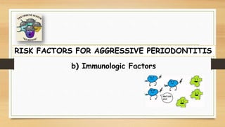 Human leukocyte antigens (HLAs) have been evaluated as candidate
markers for aggressive periodontitis. HLA A9 & B15 antig...