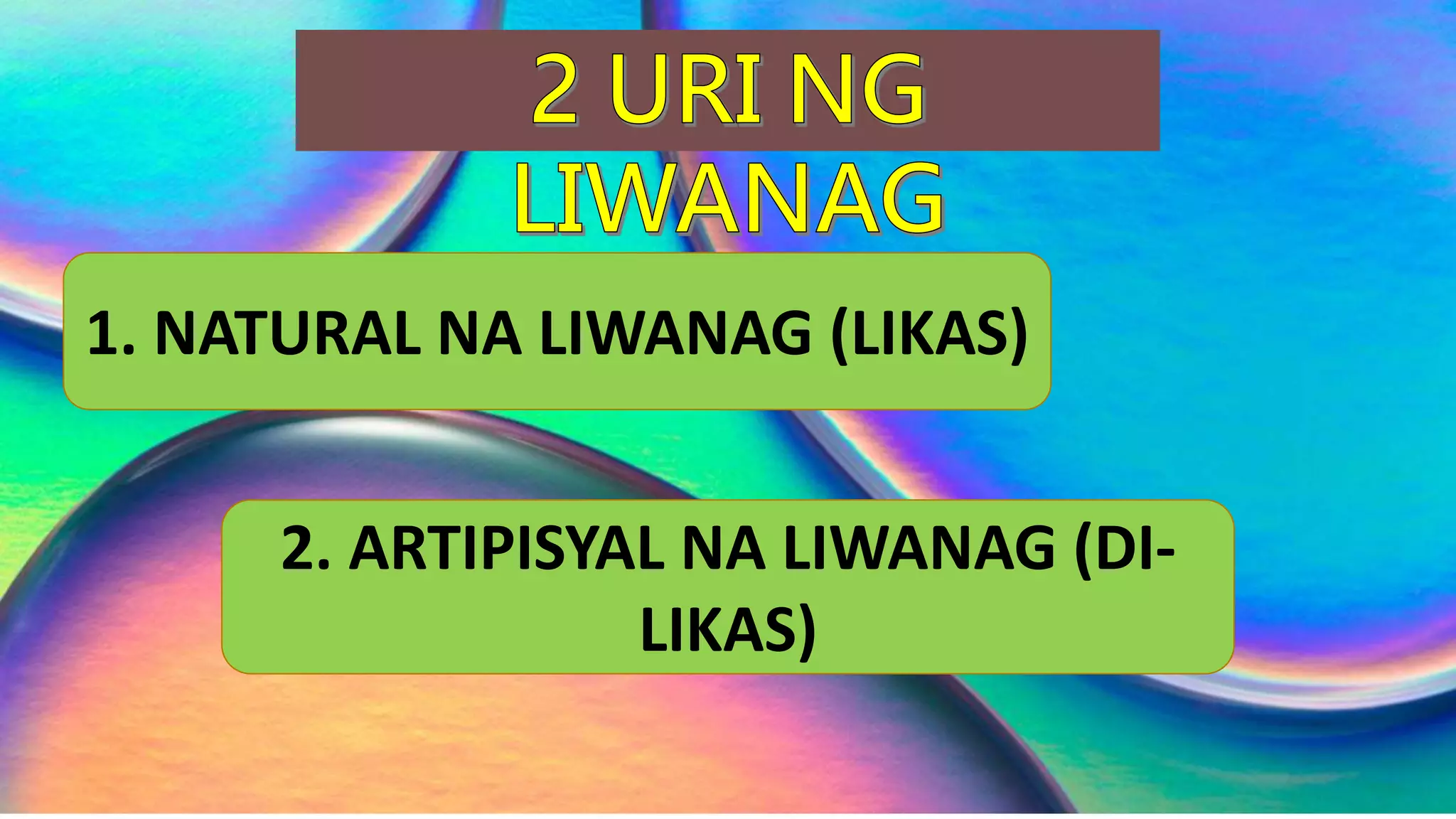 Agham 3 yunit iii aralin 5 pinagmulan at gamit ng liwanag | PPTX