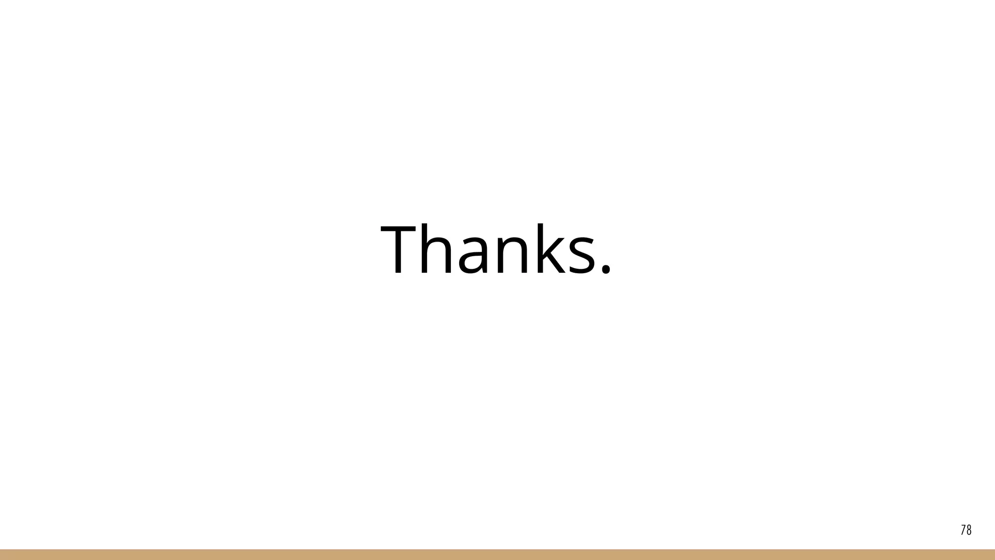 Thanks.
78
 