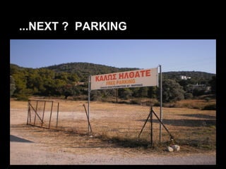 ...NEXT ? PARKING
 