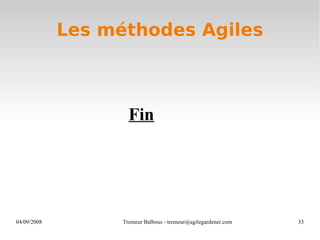 Les méthodes Agiles Fin 