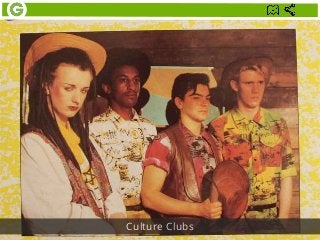 Culture Clubs
 