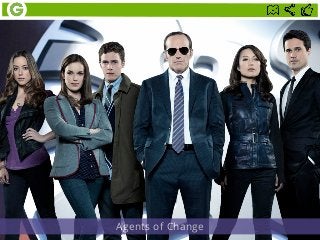 Agents of Change
 