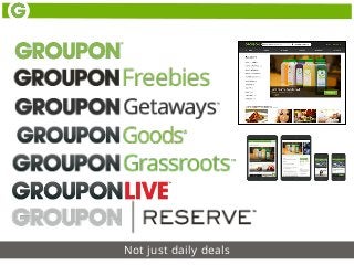 Not just daily deals
 