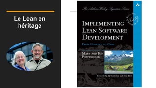 Le Lean en
héritage
 
