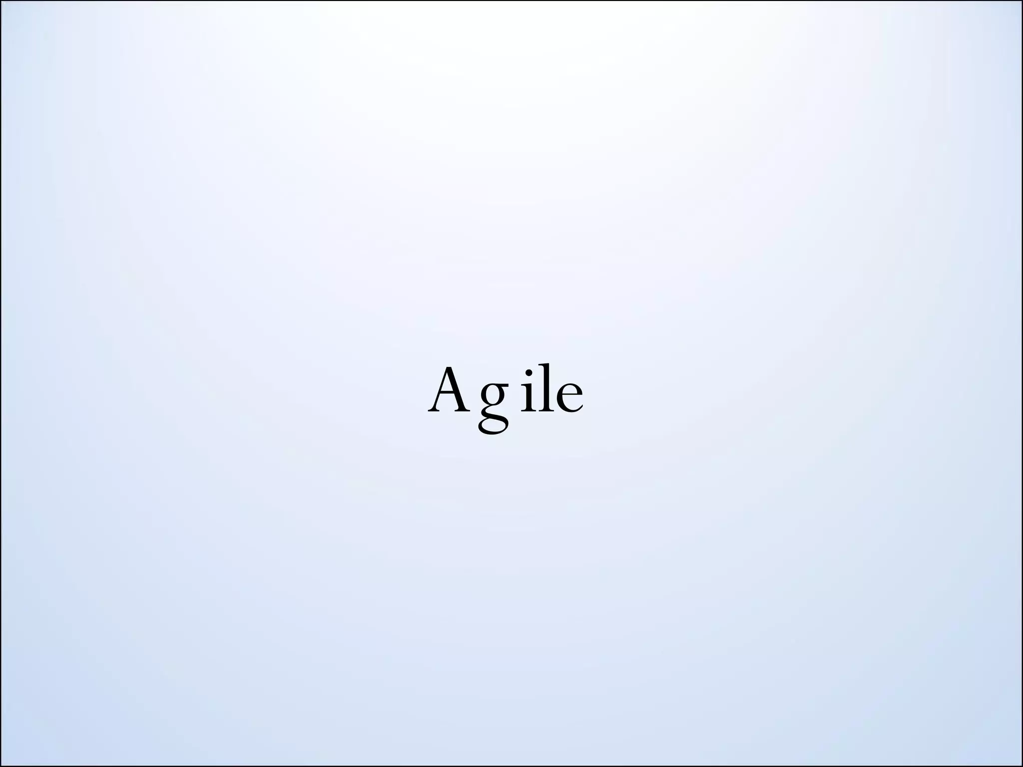 Agile 