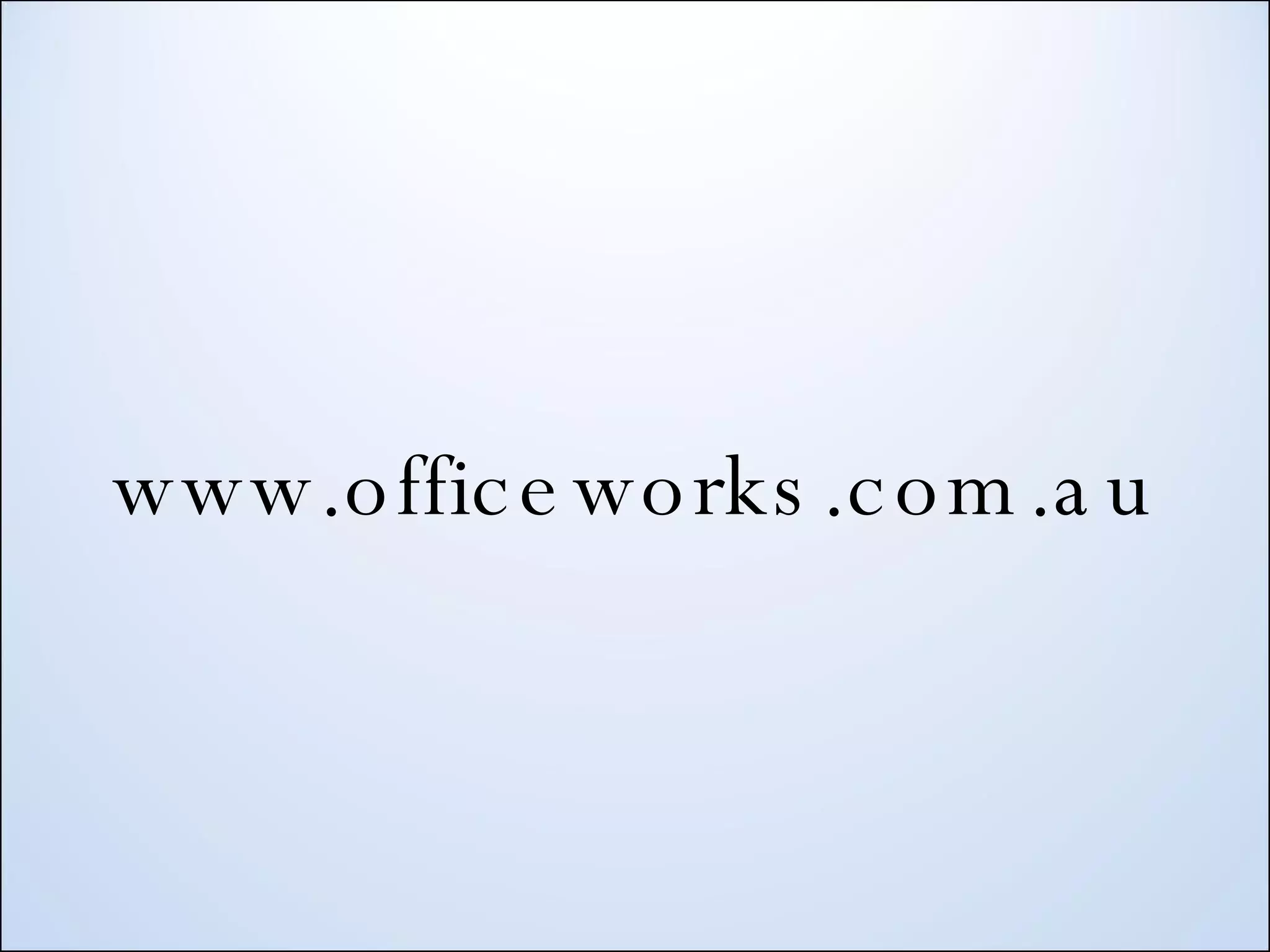 www.officeworks.com.au 