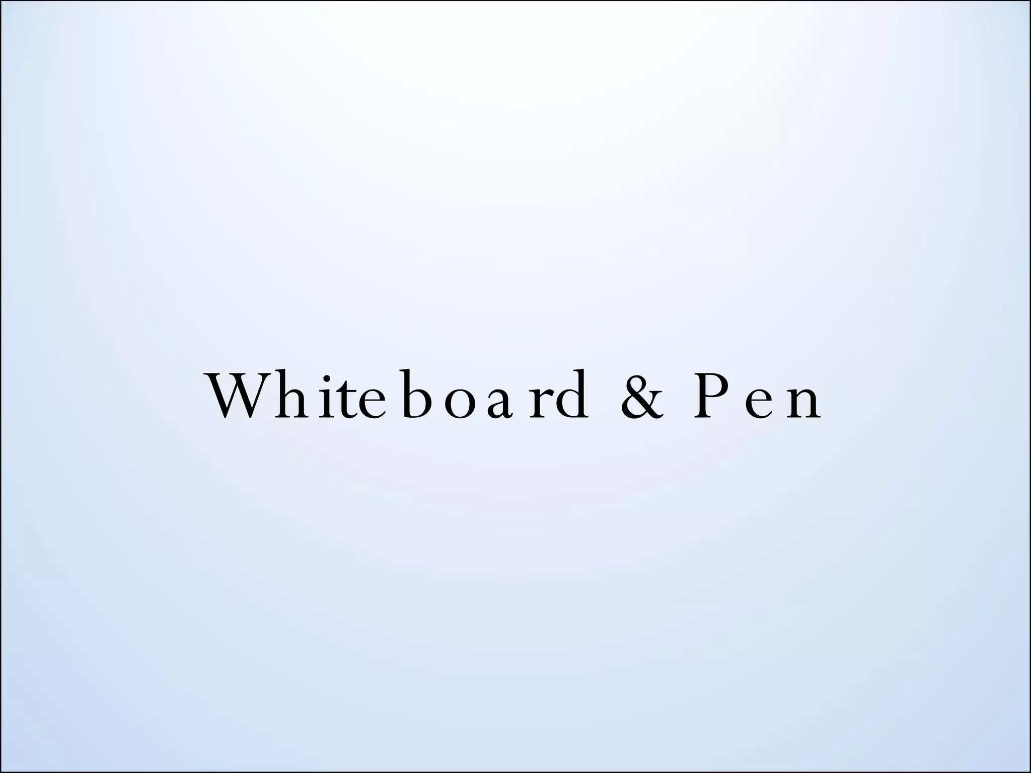 Whiteboard & Pen 
