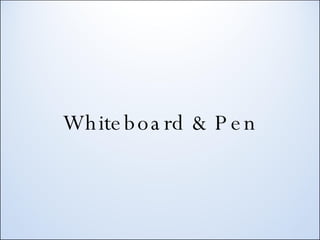 Whiteboard & Pen 