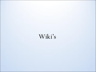 Wiki’s 