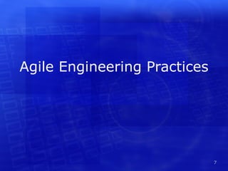 Agile Engineering Practices 