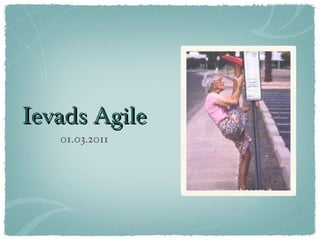 Ievads Agile ,[object Object]