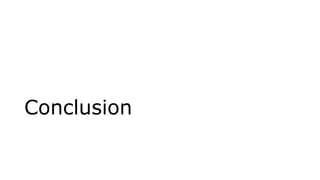 Conclusion
 