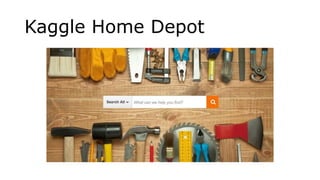 Kaggle Home Depot
 