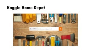 Kaggle Home Depot
 