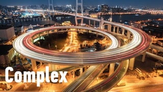 Complex
 