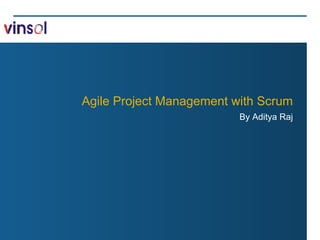 Agile Project Management with Scrum By Aditya Raj 