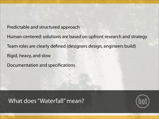 Can't we all get along? Human-centered design meets Agile