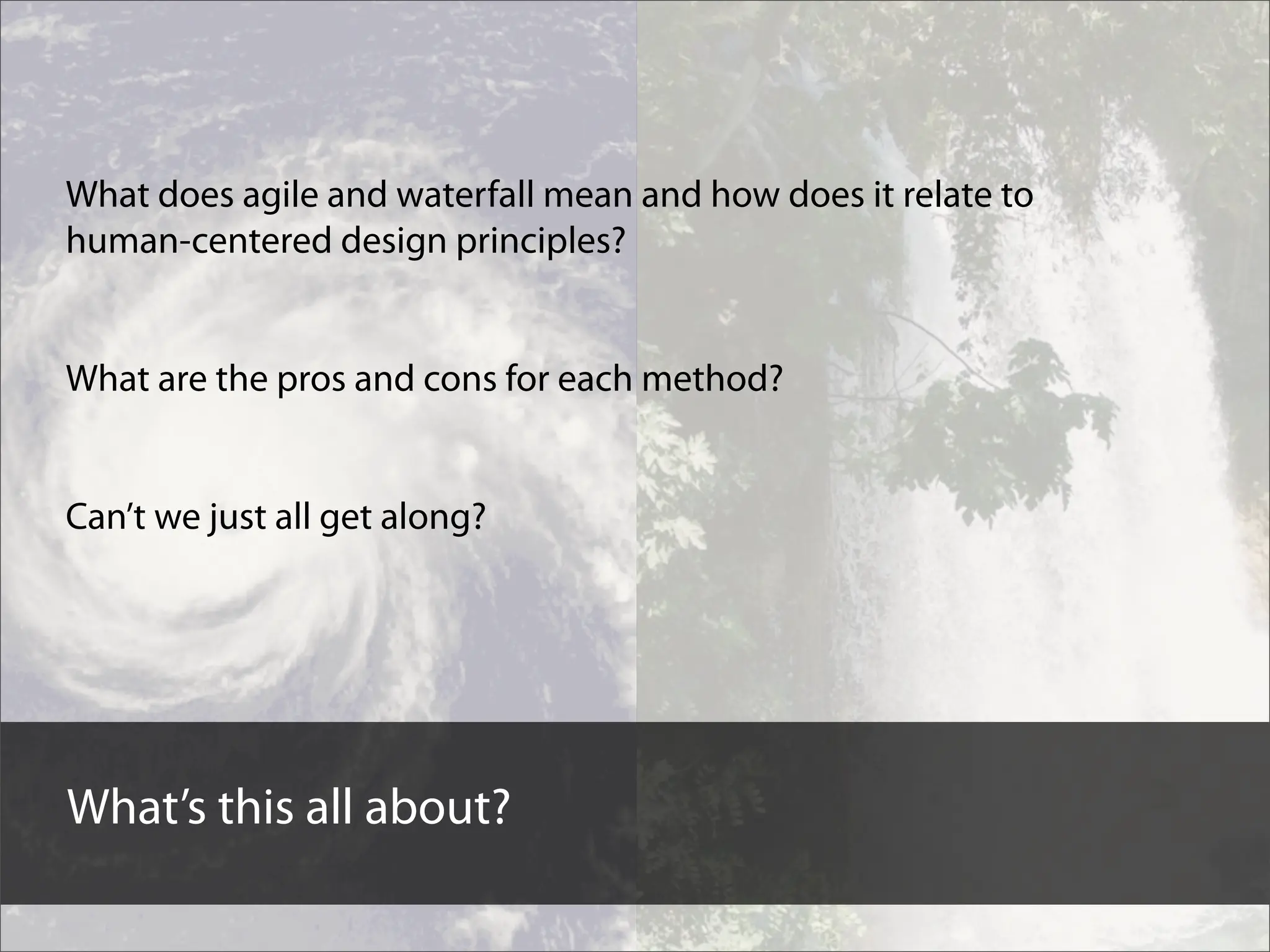 Human-centered design meets Agile Development