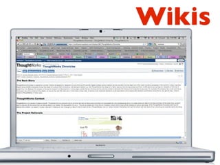 Wikis
 