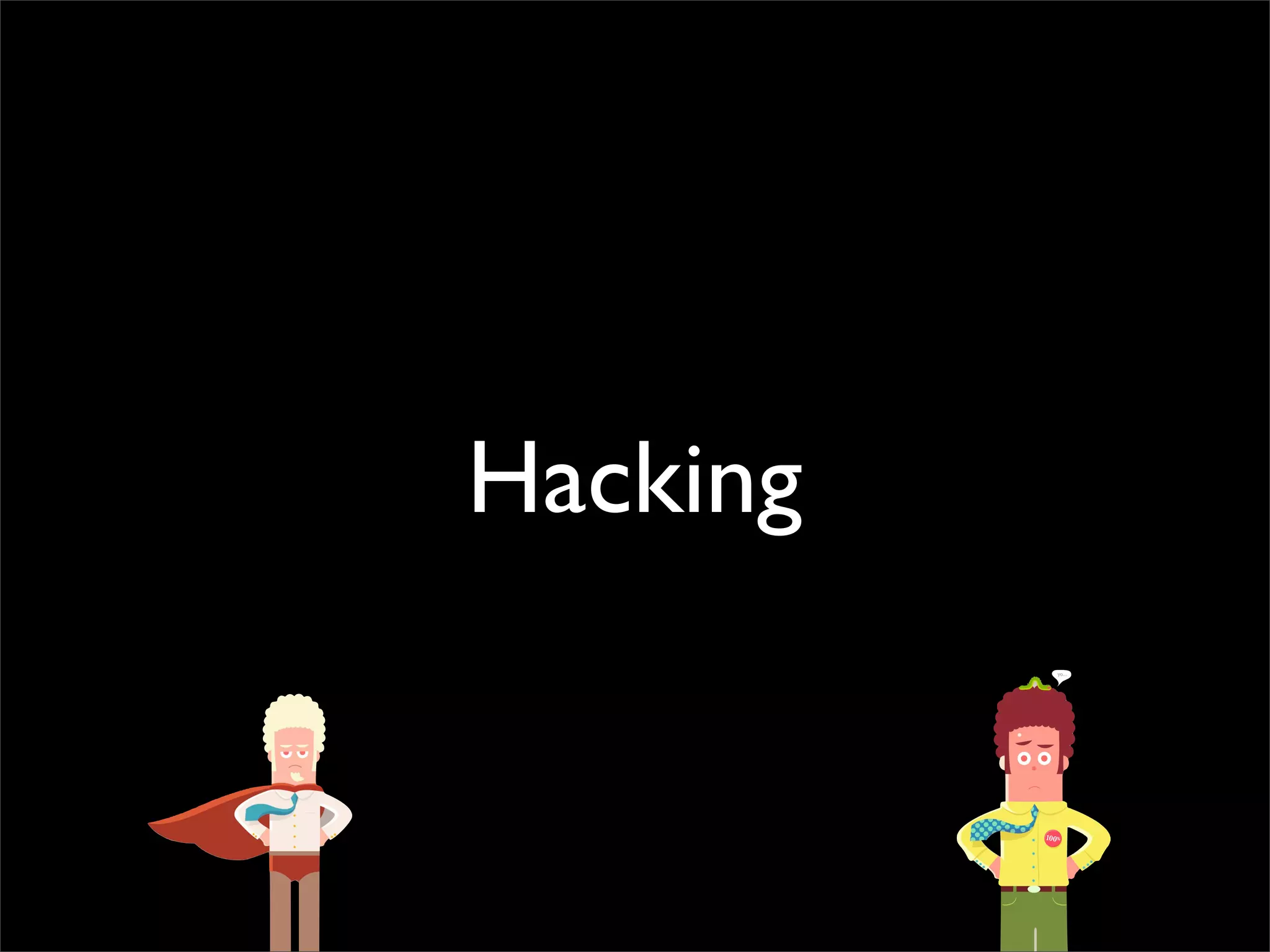 Hacking
 