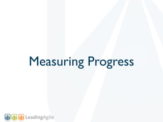 Measuring Progress
 