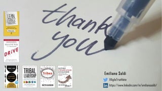 Emiliano Soldi
@AgileTriathlete
https://www.linkedin.com/in/emilianosoldi/
 