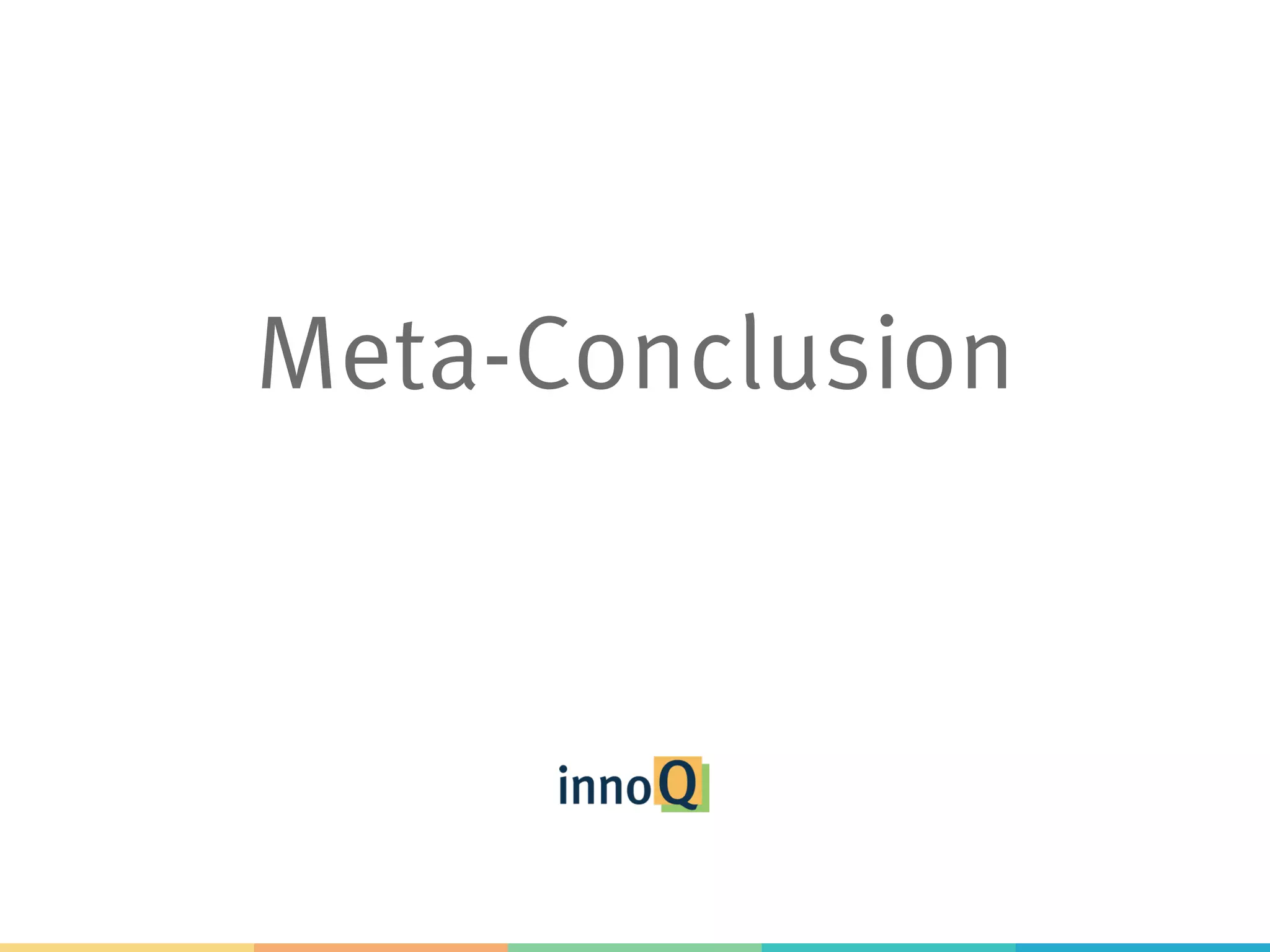 Meta-Conclusion 