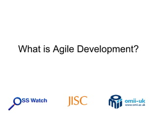 What is Agile Development? 