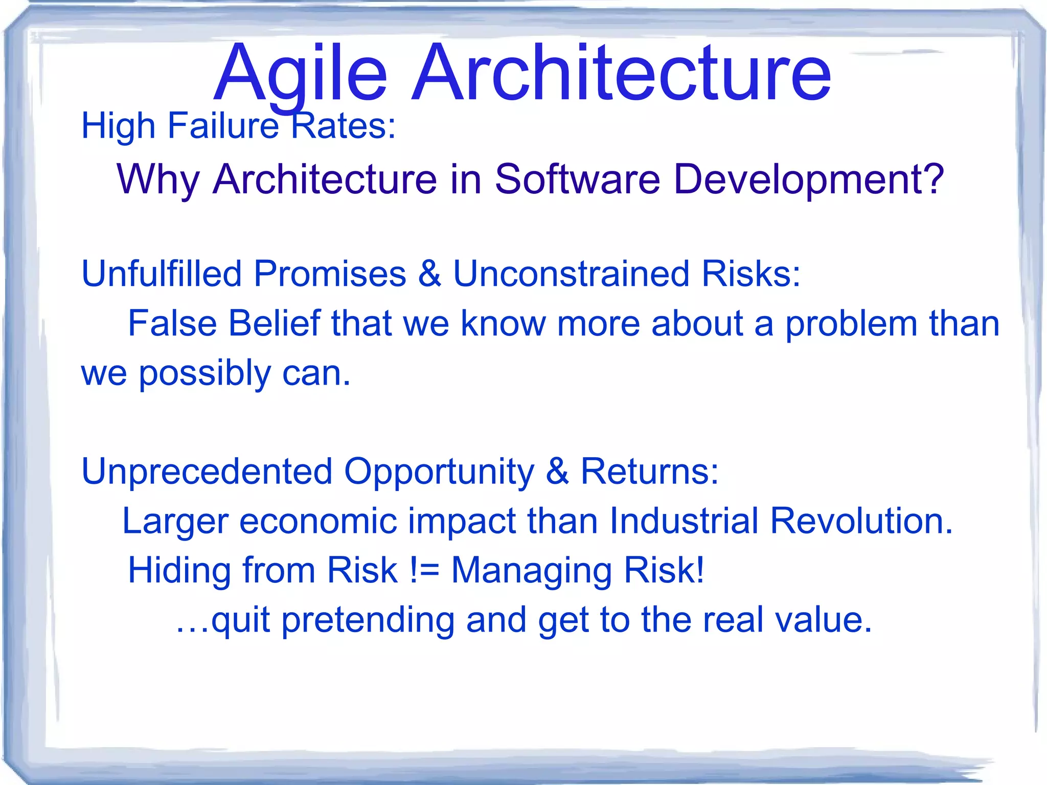 All process is overhead! Overhead must be justified. 