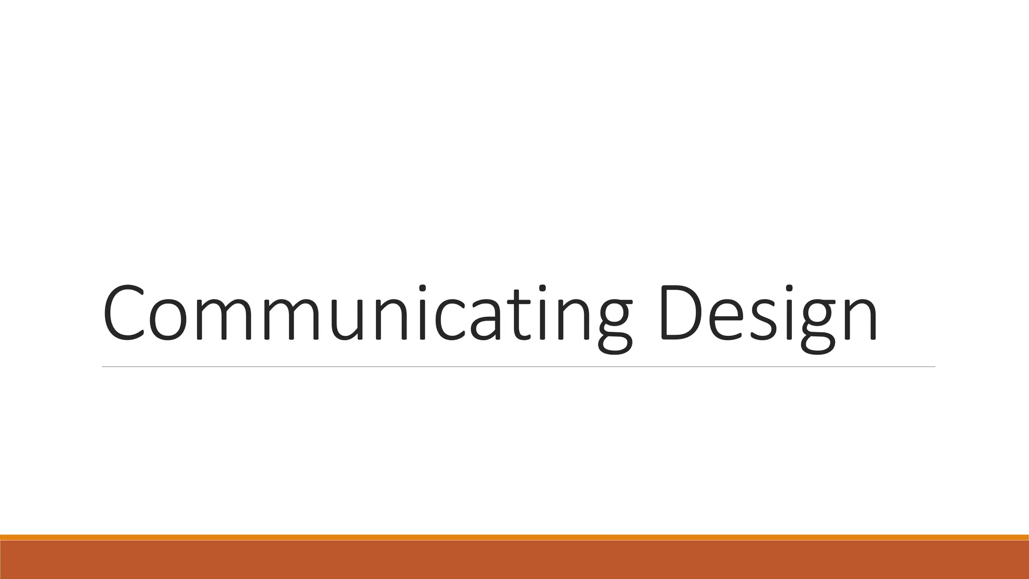 Communicating Design 
